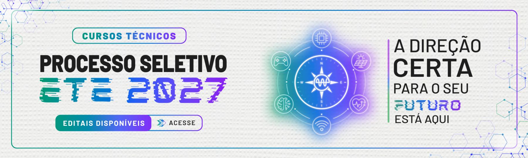 PS 2027 - Cursos Técnicos - Editais