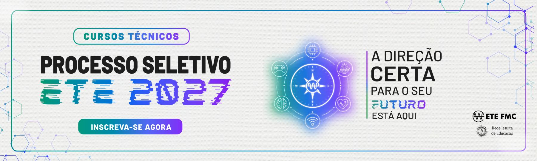 PS 2027 - Cursos Técnicos - Inscrições (Banner)