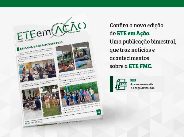 ETE EM ACAO 2025 -2ª EDICAO - DESTAQUE